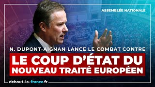 NDA lance le combat contre le coup dÉtat du nouveau traité européen [upl. by Elleinaj]