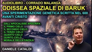 AUDIOLIBRO  CORRADO MALANGA  ODISSEA SPAZIALE DI BARUK [upl. by Erb919]