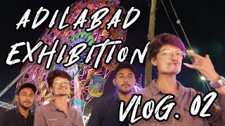 ADILABAD EXHIBITION  VLOG02  ADILABADDIARIES  ADILABAD JATHRA  melaadilabad vlog trending [upl. by Anail]