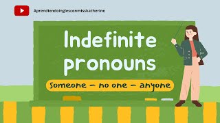 LOS PRONOMBRES INDEFINIDOS EN INGLES someone  no one  anyone  Ejemplos [upl. by Wicks493]