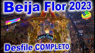 Beija Flor 2023 Desfile COMPLETO HD [upl. by Violet]