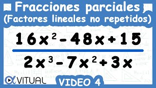 ⚡Descomposición en Fracciones Parciales Factores Lineales no Repetidos Método II  Video 4 de 6 [upl. by Webster535]