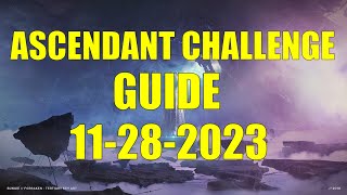 Destiny 2  Ascendant Challenge Guide and Location 11282023 [upl. by Placido806]