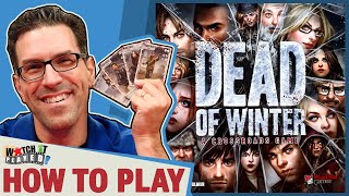 Dead Of Winter  How To Play [upl. by Pytlik]