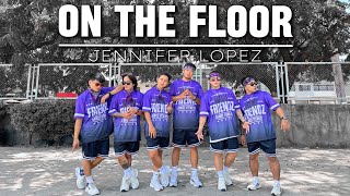 ON THE FLOOR  REMIX   Jennifer Lopez  Dance Fitness  NEWFRIENDZ [upl. by Baudelaire]