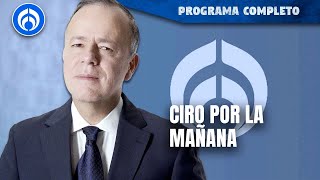 En Vivo  Ciro Gómez Leyva en Por la Mañana [upl. by Junina898]