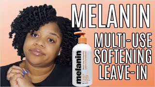 HONEST REVIEW Melanin MultiUse Softening LeaveIn Conditioner by Naptural85  Type 4 Natural Hair [upl. by Rockel533]