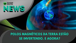 Ao vivo  Polos magnéticos da Terra estão se invertendo E agora  30052024  OlharDigital [upl. by Drofniw]