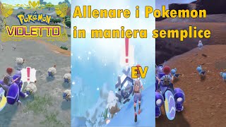 Pokemon violetto  Poke guida per EVsare in maniera semplice [upl. by Nonnaihr]