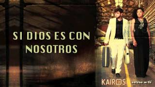 Kairós  Mi Dios Lyrics [upl. by Oderfodog]