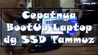 Test BootUp dengan SSD Tammuz 1TB RX550 Pro [upl. by Juliette515]