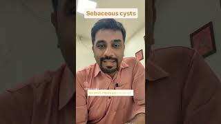 Sebaceous cyst  know it all  Surgeon in Bangalore [upl. by Sirod589]