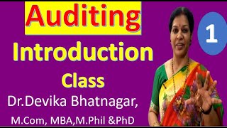 1 Auditing Subject  Introduction Class [upl. by Nofets]