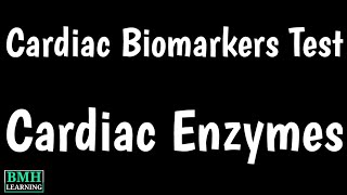 Cardiac Biomarkers Test  Cardiac Enzymes Test  Biochemical Markers Of Heart Attack [upl. by Nylanna]