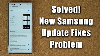 New Samsung Galaxy Update Fixes Nasty ONE UI 60 Problem [upl. by Vano826]