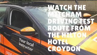 Mitcham Driving Test Route Hilton Hotel 17 January 2018 312pm [upl. by Kersten]