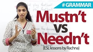 Using ‘mustnt’ and ‘neednt’ correctly – English Grammar Lesson [upl. by Suiram]