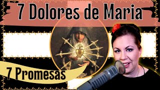 Los 7 Dolores de La Virgen María Devoción con 7 Promesas [upl. by Jackquelin]