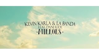 Mirrors spanish Version  Kevin Karla amp La Banda feat Dani Ride Letra [upl. by Lathan]