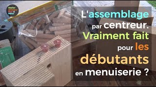 Assembler par centreurs et goujons bien ou pas [upl. by Rimaj293]