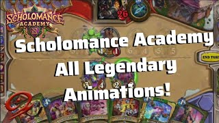 All Scholomance Academy Legendary Cards Animations old version [upl. by Marmawke491]