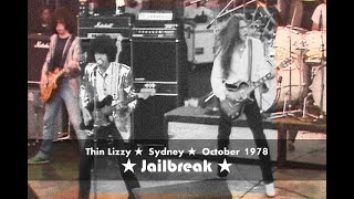 Thin Lizzy  Jailbreak  Live  Sydney Opera House  1978 [upl. by Casaleggio]