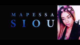 Siou  Mapessa  Officiel audio [upl. by Oringa434]