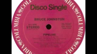 Bruce Johnston  Pipeline Special Disco Version [upl. by Yousuf]