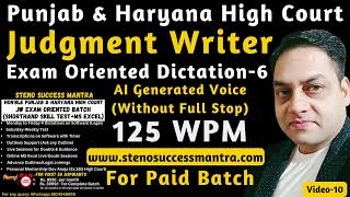 6 II Judgment Writer Dictation II 125 WPM II [upl. by Corson739]