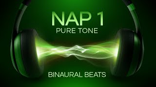 Nap Time  Power Nap Binaural Beats  No Music  Pure Frequencies [upl. by Odnala]