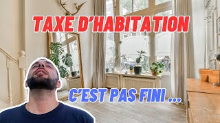 Taxe dhabitation  qui est concerné en 2023 et 2024 [upl. by Hamburger]