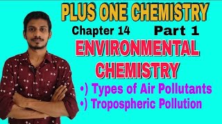 Environmental Chemistry  Class 11 Chemistry  Gaseous air pollutants  oxides of sulphur nitrogen [upl. by Marlyn628]