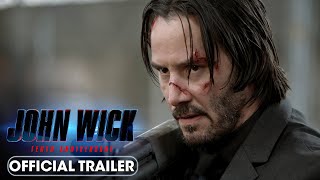 John Wick 10th Anniversary 2024 Official Trailer  Keanu Reeves [upl. by Alarise]