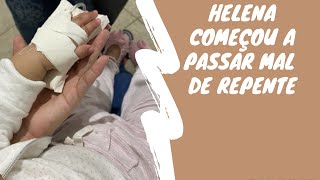 LARA TEVE QUE LEVAR HELENA NO HOSPITAL ¦ Helena está vomitando sem parar e Lara também passou mal [upl. by Fraze]