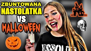 ZBUNTOWANA NASTOLATKA i HALLOWEEN [upl. by Uzzial543]