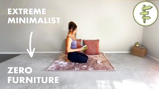 Extreme Minimalist Living with NO FURNITURE amp Very Few Possessions – 10 Year Journey [upl. by Derfla]