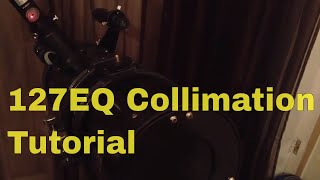 127EQ Telescope Collimation Easy Tutorial [upl. by Candra549]