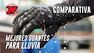 TOP 5 GUANTES DE MOTO IMPERMEABLES para lluvia 🧤¡Perfectos para entretiempo [upl. by Marcelia]