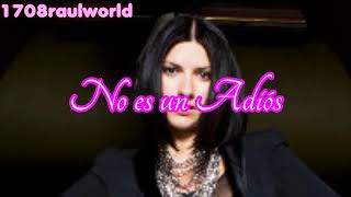 Laura Pausini  Its Not Goodbye Traducida Al Español [upl. by Seldon]