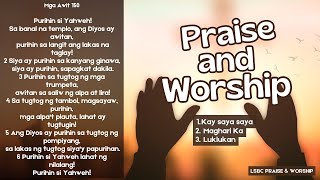 Kay saya saya Maghari Ka Luklukan LSBC Praise amp Worship [upl. by Ettigirb677]