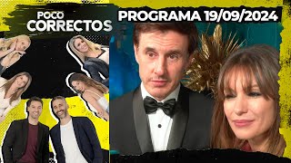 POCO CORRECTOS  Programa 190924  ROBERTO GARCÍA MORITÁN EN EXCLUSIVA SOBRE LA CRISIS CON PAMPITA [upl. by Pierpont463]