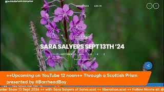 Sara Salyers Indyref Reflections with Norrie Hunter CaledonRadio SSalyers2 HunterNorrie [upl. by Airla]