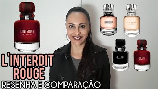 LInterdit Rouge  Givenchy  RESENHA E COMPARAÇÃO com LInterdit EDP EDT Intense  VEDA 7 [upl. by Hildegaard392]