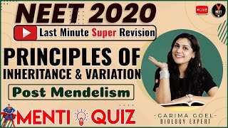 Principles of Inheritance and Variation Class 12  Post Mendelian  NEET 2020 Preparation  G Goel [upl. by Hyrup292]