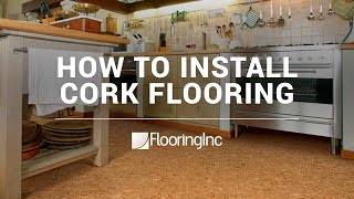 How to Install Cork Flooring by FlooringInc [upl. by Ahsikahs]