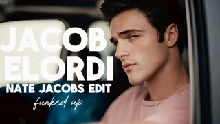 Jacob elordi  Nate Jacobs edit  funked up [upl. by Vidovic171]