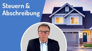 Steuern amp Abschreibung beim Immobilienkauf [upl. by Jilleen]