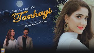 Kaisi Hai Ye Tanhayi Yaad Teri Ayi  OST  Faryaad  ARY Digital [upl. by Ardnauqal]