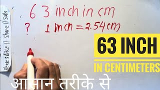 63 inch in Centimeters  cm in feet inches  feet in cm In Hindi  हिंदी में [upl. by Pliner467]