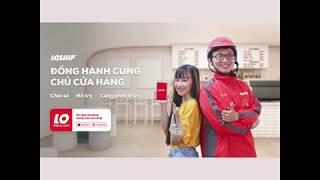 Video hướng dẫn sử dụng ứng dụng Loship  chủ cửa hàng [upl. by Ettevey]